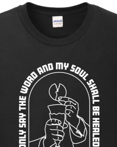 My Soul Shall Be Healed - Matthew 8:8 Long Sleeve