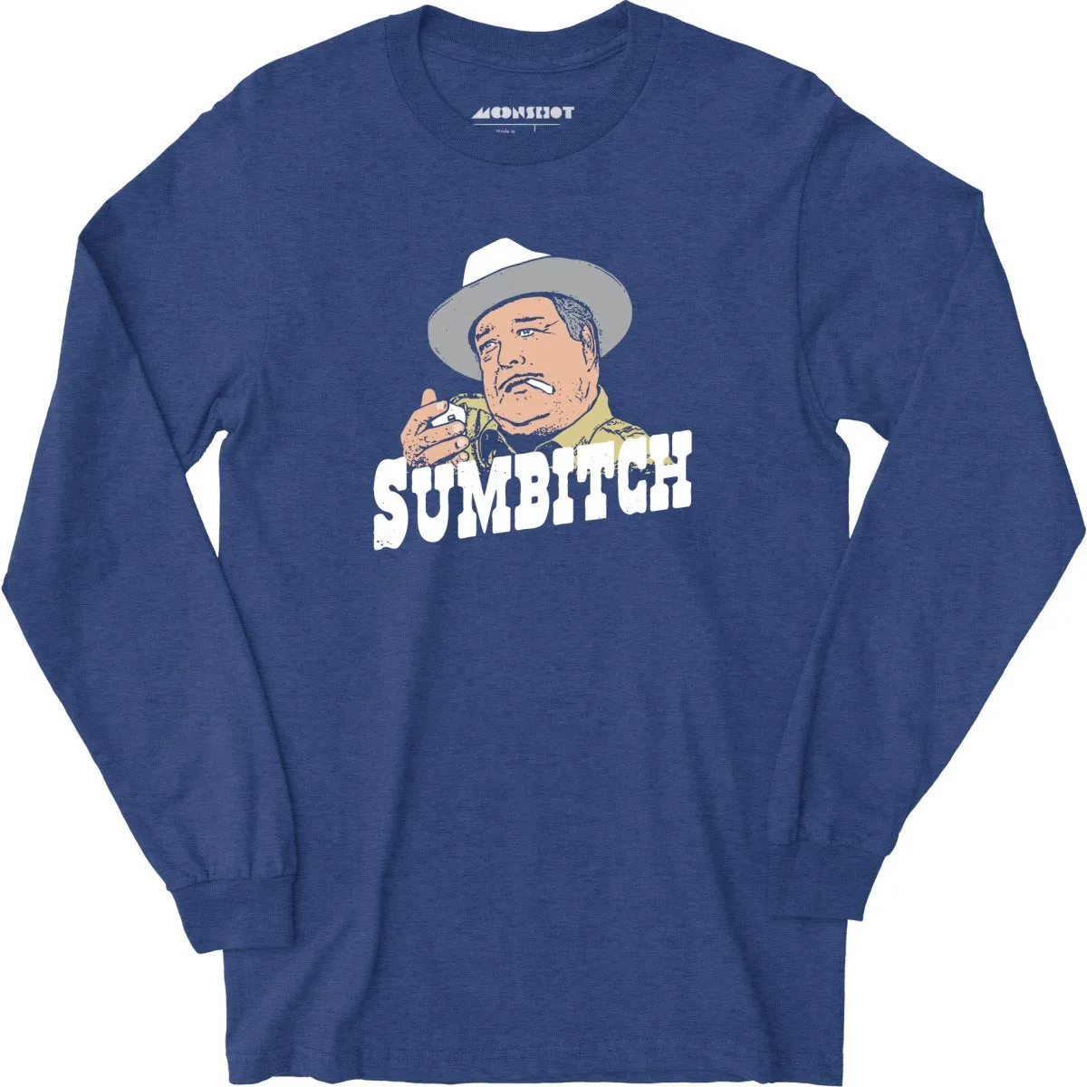 Sumbitch - Long Sleeve T-Shirt